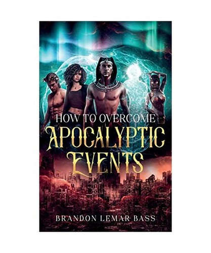 How overcome apocalyptic - to,